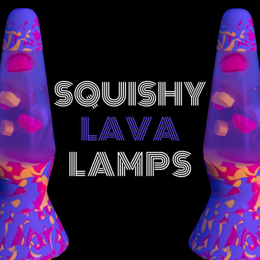 Squishy Lava Lamps
